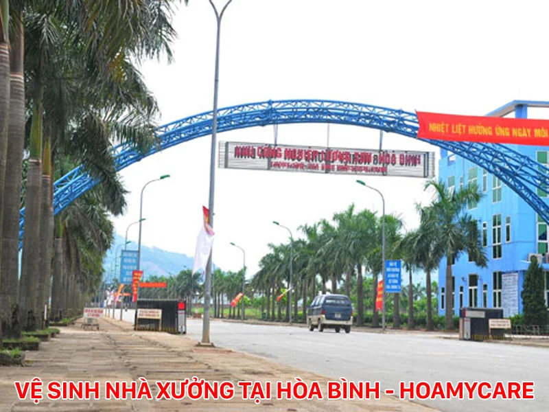 Dịch vụ vệ sinh nhà xưởng tại Hòa Bình - HOAMYCARE